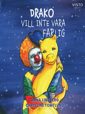 cover image of Drako vill inte vara farlig